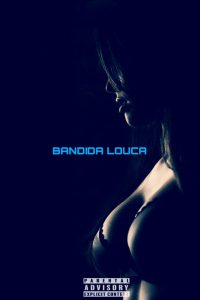 Lavish Hamiwest  - Bandida Louca (feat. Mr Fresh)