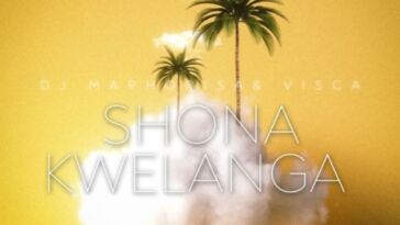 DJ Maphorisa - Shona Kwelanga (feat. Visca, Sweetsher & Da Muziqal Chef) [Remix]