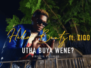 Hélio Beatz & Ziqo – Utha buya Wene?